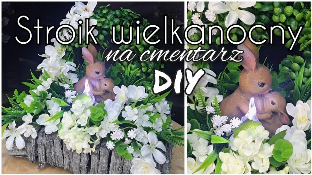 Jak zrobić stroik wielkanocny na cmentarz, aby przetrwał w trudnych warunkach
